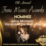 Irene Michaels Nominated for Pop Vocalist of the Year at the 2025 Josie Music Awards